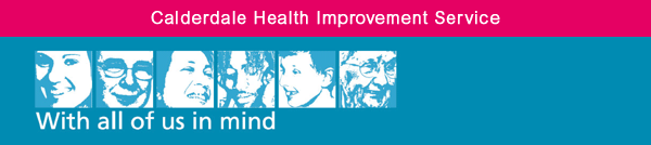 Calderdale Health Improvement Service. With all of us in mind